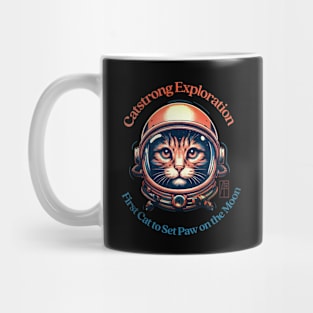 Catstrong Exploration - First Cat to Set Paw on the Moon - I Love cat - 1 Mug